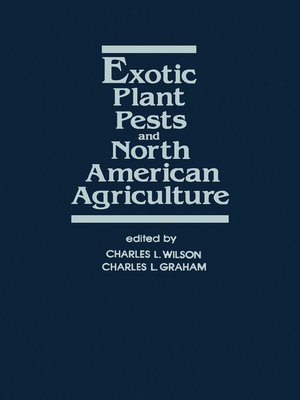 cover image of Exotic Plant Pests and North American Agriculture